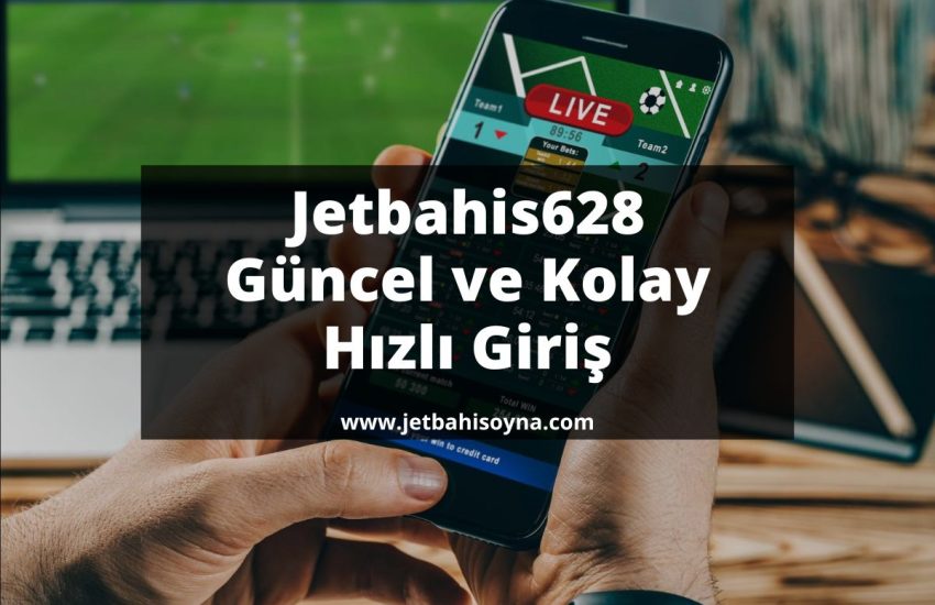 Jetbahis628-jetbahisgiris-jetbahisoyna